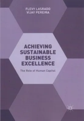 Achieving Sustainable Business Excellence